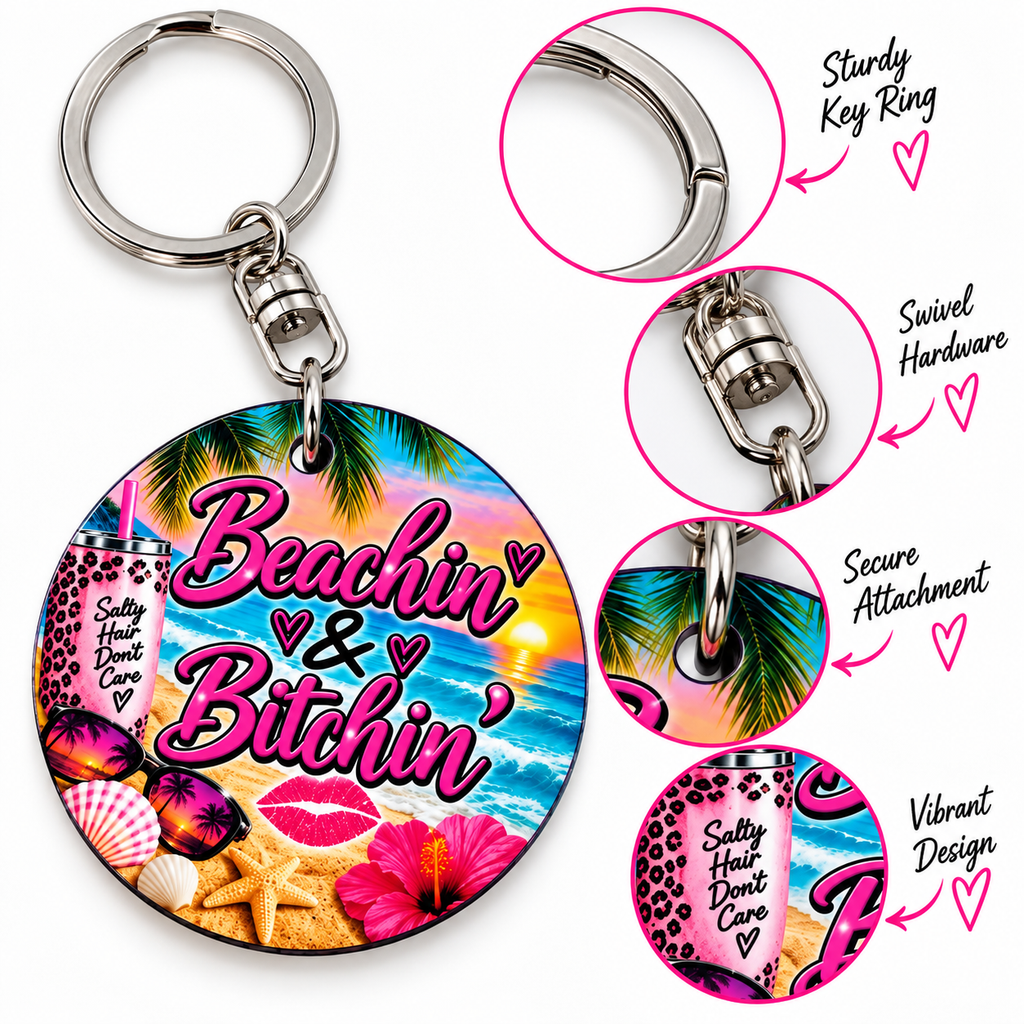 🌴 Beachin’ & Bitchin’ Keychain