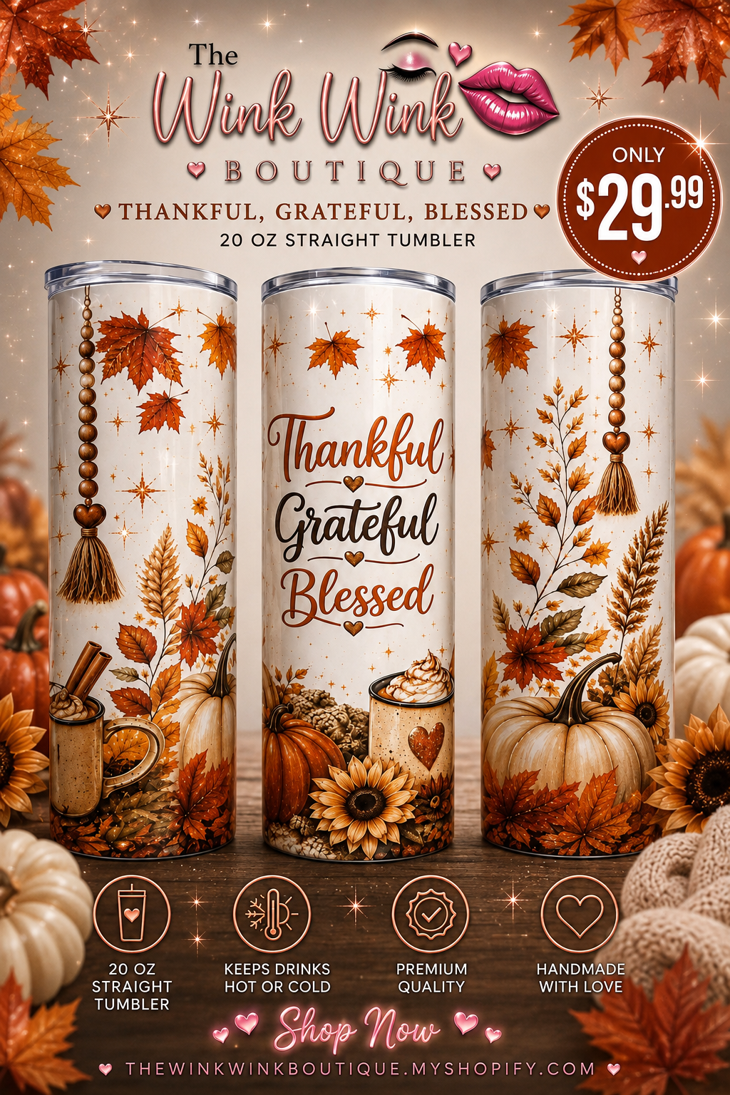 🍂 Thankful • Grateful • Blessed 20 oz Straight Tumbler 🧡